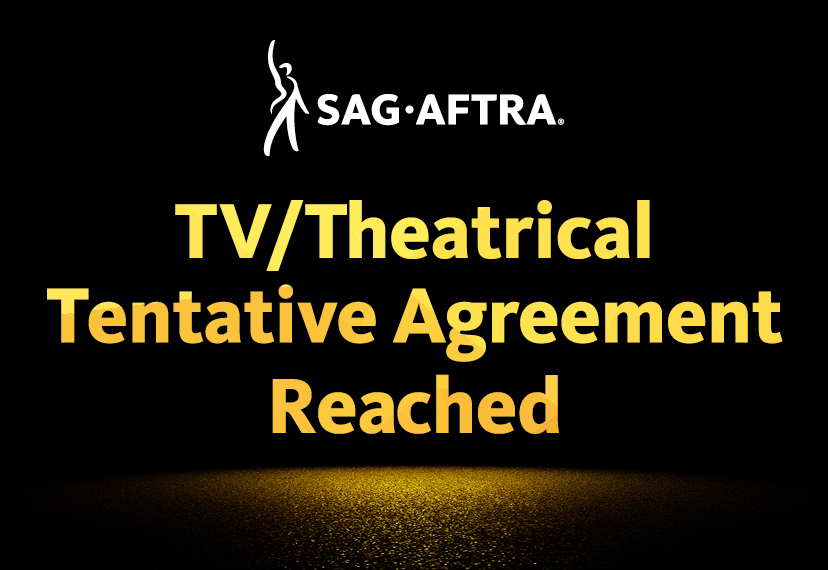 SAGAFTRA Reaches Tentative Agreement on TV Theatrical Contracts SAG