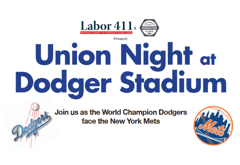 Union Night at Dodger Stadium - The LA Fed