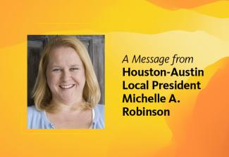 A Message From Houston-Austin President Michelle A. Robinson