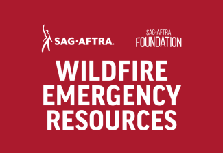 Text Wildfire Emergency Resources with the SAG-AFTRA and SAG-AFTRA Foundation logos.