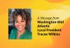 A Message From Washington-Mid Atlantic Local President Tracee Wilkins