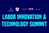 Labor Innovation & Technology Summit