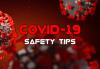 COVID-19 Safety Tips