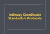 Intimacy Coordinator Standards & Protocols